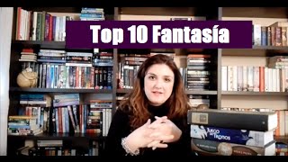 Top 10 Fantasía.