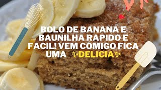 BOLO SUPER FOFINHO DE BANANA E BAUNILHA RECEITINHA DA MYKA