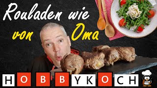 Rinderrouladen Rezept für Rouladen wie von Oma selber machen