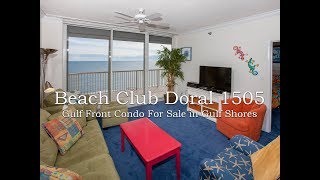 SOLD! Beach Club Doral 1505 - Gulf Front 1 Bedroom Condo - 527 Beach Club Tr, Gulf Shores, AL 36542