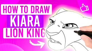 How to Draw Kiara | Lion King