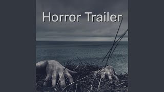 Horror Trailer