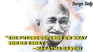 India life lesson quotes #001 @DurgaDaily #mahatma_gandhi #quotes #motivation #video