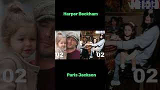 Harper Backham Vs Paris Jackson #shorts #harperbeckham #parisjackson  #davidbeckham #michealjackson