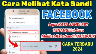 CARA MELIHAT KATA SANDI FACEBOOK | CARA MELIHAT KATA SANDI FACEBOOK LITE, CARA MELIHAT KATA SANDI FB