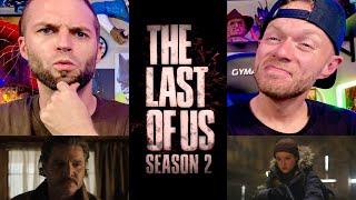 THE LAST OF US - SEASON 2 - OFFICIAL TRAILER REACTION!!!