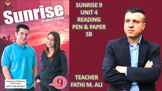 SUNRISE 9 SB UNIT 4 READING PEN AND PAPER ئینگلیزی پۆلی نۆیەم