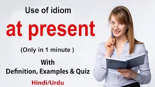 at present meaning in hindi | at present hindi meaning | at present examples in Hindi