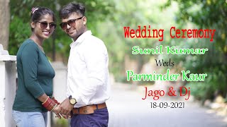 🔴(Live) Wedding Ceremony || Sunil Kumar Weds Parminder kaur || Part 2