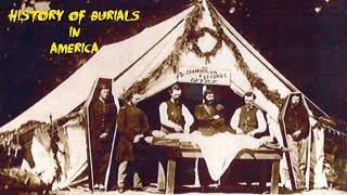 History of burials in America