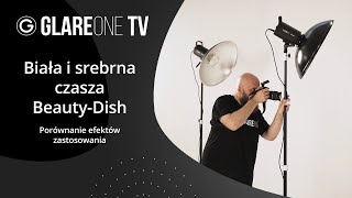 Biała i srebrna czasza Beauty-Dish - porównanie efektów zastosowania