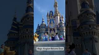 Magic Kingdom welcome show.  Welcome - Travel Hot List