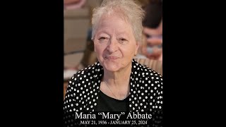 Maria "Mary" Abbate Memorial Video