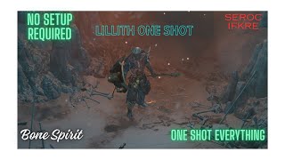 Diablo 4 : Bone Spirit 1 Shot Lillith