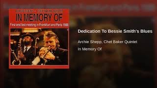 Dedication To Bessie Smith's Blues