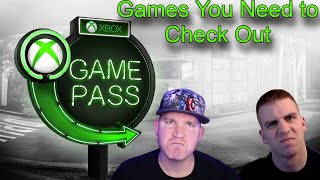 Check these GamePass games out!