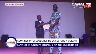 #SISCO 2022: L'ART ET LA CULTURE PROMUS EN MILIEU SCOLAIRE #ouidah #art #culture #divertissement