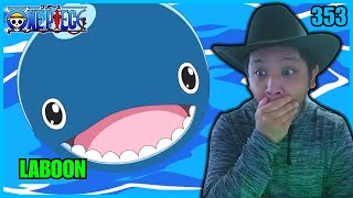 🐳 REMEMBER LABOON??? 🐳 | One Piece - Episode 353 | Reaction