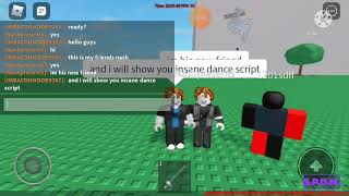 ARCEUS X ROBLOX INSANE DANCE SCRIPT WITH MY FRIEND NASH