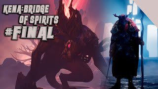 Битвы с Тоши - Kena: Bridge of Spirits - Прохождение #Final