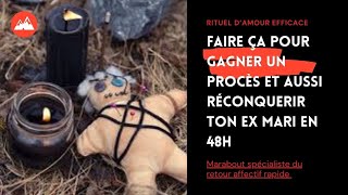 BON RITUEL D'AMOUR D'UN MARABOUT EXPERT EN RETOUR AFFECTIF - RITUEL POUR GAGNER UN PROCÈS