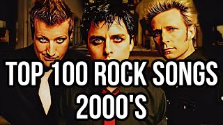 TOP 100 ROCK SONGS 2000's