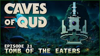 ENTERING THE BIGGEST DUNGEON IN QUD!! ¦ Caves of Qud ¦ Episode 21