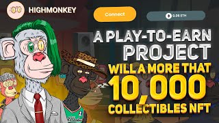 HighMonkey - a cryptocurrency, the art of NFT and a game to earn money