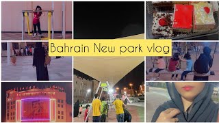 New park in Bahrain / Bahrain park vlog / latest park in Bahrain 🇧🇭