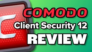 Comodo (Xcitium) Client Security 12 Full Review