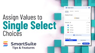 Single Select Field Values - SmartSuite Tips & Features