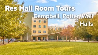 Res Hall Room Tours - Campbell, Potter, Wall | Tercero