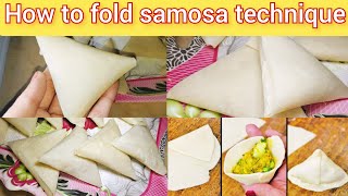 Easy Samosa Folding | How to Fold Samosa Perfectly | How to make samosa shape |Homemade Samosa Patti