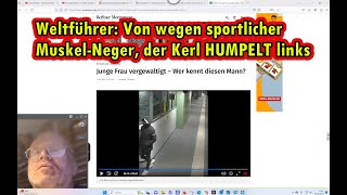 Von wegen sportlicher Muskel-Neger, der Hänfling HUMPELT wie ein Prothesenträger