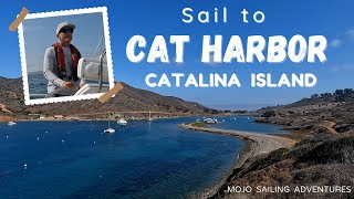 Sail to Cat Harbor on Catalina Island