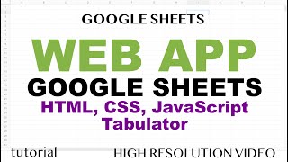 Web App Example w/ Google Sheets, Tabulator, JavaScript, Apps Script, HTML, CSS Tutorial