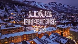 Allgäuer Funkenfeuer 2024