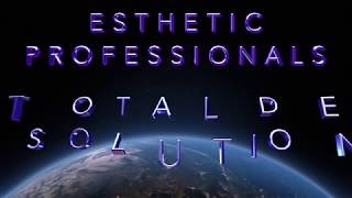 Esthetic Professionals - The Total Dental Solution