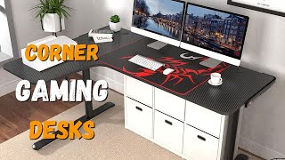 Top 5 Best Corner Gaming Desks