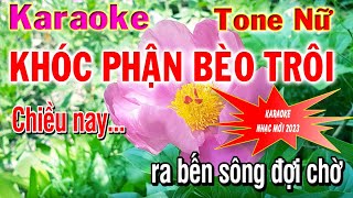 Karaoe Khóc Phận Bèo Trôi Tone Nữ || Nhạc Sống Phương Hiếu Organ