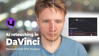 Powerful AI video retouching: D&B and HEAL OFX plugins in DaVinci Resolve