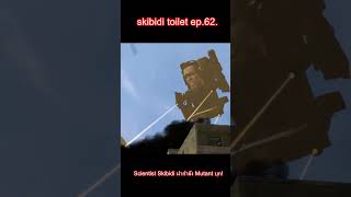 Skibidi Toilet EP62 Mutant Skibidi Toilet บุกรังพันธมิตรแตก #skibiditoilet #skibidi