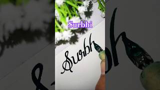 Beautiful name writing #surbhi #shorts #song #gharwali #viralvideo #calligraphy #penname #art #like