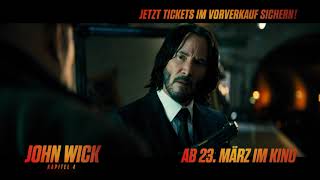 John Wick: Kapitel 4 - 20' Spot - ab 23. März im Kino