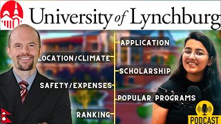 University of Lynchburg: Scholarships, Living Expenses, Popular Programs, Application| Podcast