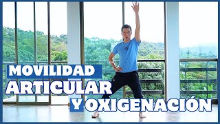 Rutina de Oxigenación, Movilidad y Flexibilidad Articular.