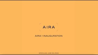 Aira 1 Inauguration Summary Video EN subs