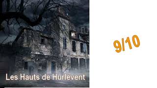 9/10 "Les Hauts de Hurlevent" d'Emily Brontë