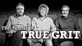 The Sound of True Grit