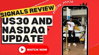 NASDAQ_NINJA SIGNALS REVIEW || US30 AND NASDAQ UPDATE